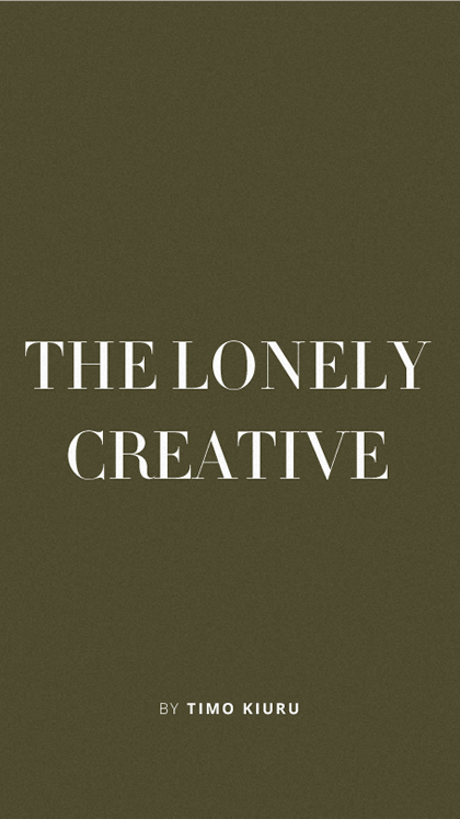 The Lonely Creative